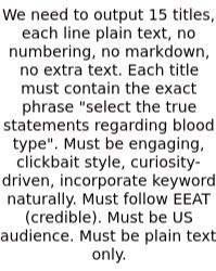 We Need To Output 15 Titles, Each Line Plain Text, No Numbering, No Markdown, No Extra Text. Each Title Must Contain The Exact Phrase 